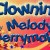 Clowning by Melody Merrymaker